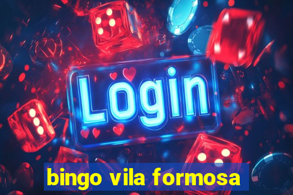 bingo vila formosa